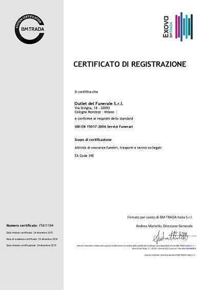 Outlet del funerale è una azienda certificata UNI UN 15017